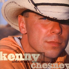 When The Sun Goes Down - Kenny Chesney - bigger When The Sun Goes Down - Kenny Chesney