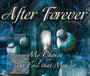 My Choice/The Evil That M - After Forever