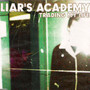 Trading My Life - Liars Academy