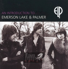An Introduction To - Emerson, Lake & Palmer