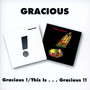 Graciuos!/This Is Gracius - Gracious
