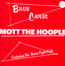 Brain Capers - Mott The Hoople
