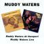 Muddy Waters At Newport / Mudd - Muddy Waters