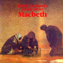 Macbeth - Third Ear Band