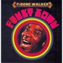 Funky Town - T Walker -Bone