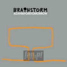 A Day Before Tomorrow - Brainstorm   
