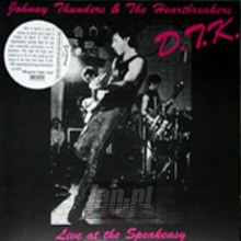 DTK Live At The Speakeasy - J Thunders . & Heartbreakers