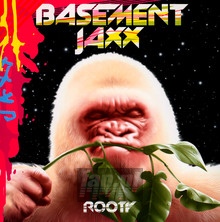 Rooty - Basement Jaxx