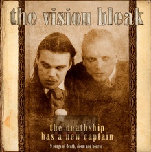 Deathship Has A New Captain - The Vision Bleak 