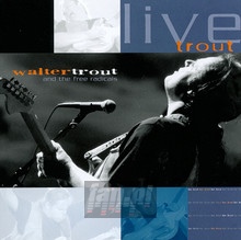 Live Trout - Walter Trout
