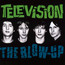 The Blow-Up - Television