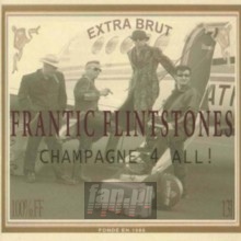 Champagne 4 All! - Frantic Flintstones