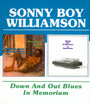 Down And/In Memorium - Sonny Boy Williams 
