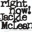 Right Now - Jackie McLean