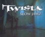 Slow Jamz - Twista