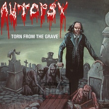 Torn From The Grave - Autopsy