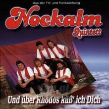 Und Ueber Rhodos Kuess' I - Nockalm Quintett