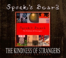 The Kindness Of Strangers - Spock's Beard