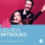 Lessentiel 2004 - Les Rita Mitsouko 