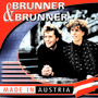 Made In Austria - Brunner & Brunner
