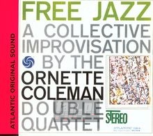 Free Jazz - Ornette Coleman