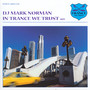 In Trance We Trust 9 - In Trance We Trust   