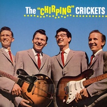 Chirping Crickets - Buddy Holly / The Crickets