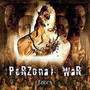 Faces - Perzonal War