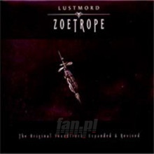 Zoetrope - Lustmord