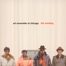 Meeting - Art Ensemble Of Chicago