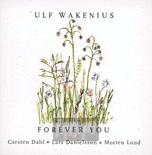 Forever You - Ulf Wakenius