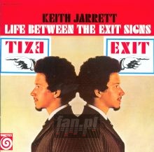 Life Between The Exit Signs - Keith Jarrett