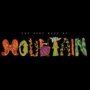 The Very Best Of - Mountain