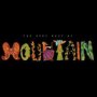 The Very Best Of - Mountain