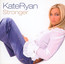 Stronger - Kate Ryan