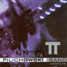 Jazzga Live - Wojtek Pilichowski