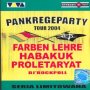 Pankregeparty - Farben Lehre / Habakuk / Proletary