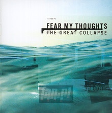 Great Collapse - Fear My Thoughts