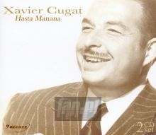 Hasta Manana - Xavier Cugat