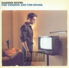 Tension & The Spark - Darren Hayes Tension & The Spark - Darren Hayes