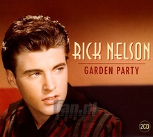 Garden Party - Rick Nelson - bigger Garden Party - Rick Nelson