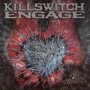 The End Of Heartache - Killswitch Engage