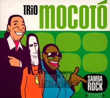 Samba Rock - Trio Mocota