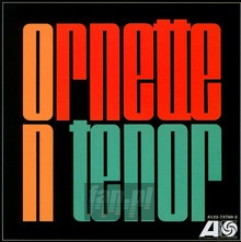 Ornette On Tenor - Ornette Coleman