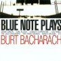 Blue Note Plays Bacharach - Blue Note   