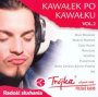Kawaek Po Kawaku vol.2 - Polskie Radio Program 3   