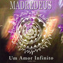 Un Amor Infinito - Madredeus