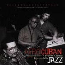 Afro Cuban Jazz - Bauza / D'rivera / Dalto