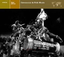 East Africa-Ceremonial & - Nonesuch Explore Series   