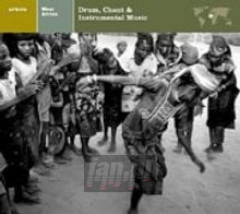 West Africa-Drum, Chant & - Nonesuch Explore Series   